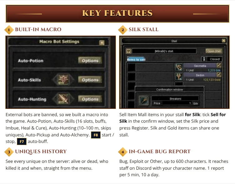 Key features: built-in macro (Auto-Potion, Auto-Skills, Auto-Hunting, F8 start / stop, F7 auto-buff), selling Item Mall items for Silk in your stall, Uniques History and in-game Bug Report.